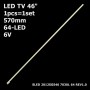 LED підсвітка TV 46 64-led 6V 570mm SLED 2012SGS46 7030L 64 REV10 SLED 2012SGS46 7020L 64 REV10 1шт ART-12001