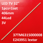 LED підсвітка TV 32 inch 44-led 3V 410mm 32HDE3000V6 L32F2350B LE32A370 37TM6315000008 MT3151A0 2шт ART-11965