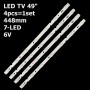 LED підсвітка TV 49“ 6V 448mm 7-led GIC49LB43_3030F21D 4C-LB4907-ZM02J TCL 49D6/49V2/49F6F 4шт ART-12246