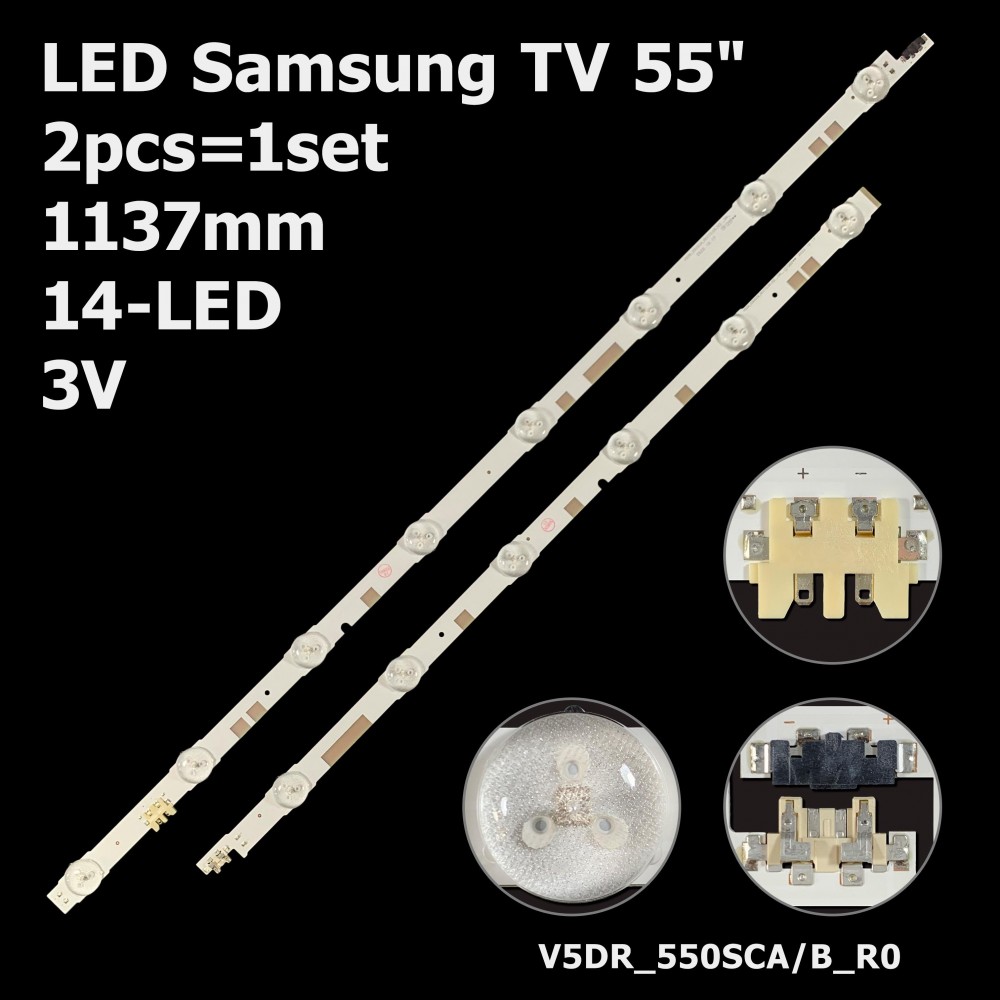 LED підсвітка Samsung TV 55 inch 1137mm 14-led V5DR_550SCA_R0 + V5DR_550SCB_R0 BN96-38482A 2шт. 1