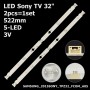 LED подсветка Sony TV 32' SAMSUNG_2015SONY_TPZ32_FCOM_A05_REV1.0 2015SONY TPZ32 FCOM A05 REV1.0 2шт. - фото 1