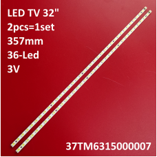 LED підсвітка TV 32 37TM6315000007/06 TCB-TYJ-120110D L32F3270B TD111129A MT3151A03-1 VDC87804.BZ 2шт. 1