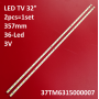 LED подсветка TV 32' 37TM6315000007/06 TCB-TYJ-120110D L32F3270B TD111129A MT3151A03-1 VDC87804.BZ 2шт. - фото 1