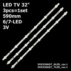 LED підсвітка TV 32 3V 590mm 6/7-led SVS320AA6_7LED SVS320AA6_6LED SVS320AD7_7LED SVS320AD7_6LED 3шт. 1