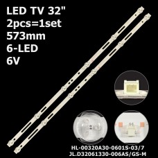 LED підсвітка TV 32 HL-00320A30-0601S-03/07 CX32D06-ZC22AG-05 JL.D32061330-006AS-M/006GS-M 2шт. 1