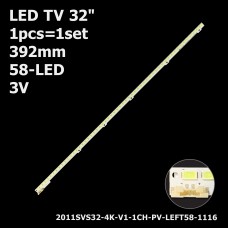 LED підсвітка TV 32 inch 58-led 3V 392mm 2011SVS32-4K-V1-1CH-PV-LEFT58-1116 2011SVS32 BN64-01635A 1шт. 1