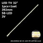 LED подсветка TV 32' inch 58-led 3V 392mm 2011SVS32-4K-V1-1CH-PV-LEFT58-1116 2011SVS32 BN64-01635A 1шт. - фото 1