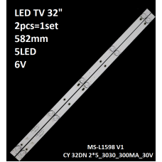 LED підсвітка TV 32 MS-L1598 V1 CY 32DN 2*5_3030_300MA_30V 8D32-DNWR-A3205A RF-FU320011SE30-0501A 2шт. 1