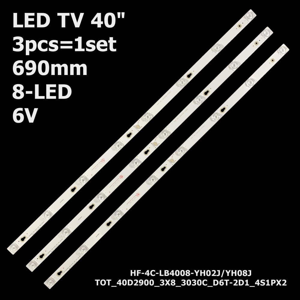 LED підсвітка TV 40 690mm YHF-4C-LB4008-YH02J/YH08J/HR2/HR3/YH02 40HR330M08A2 TOT-40D2900-3X8-3030C 3шт. 1