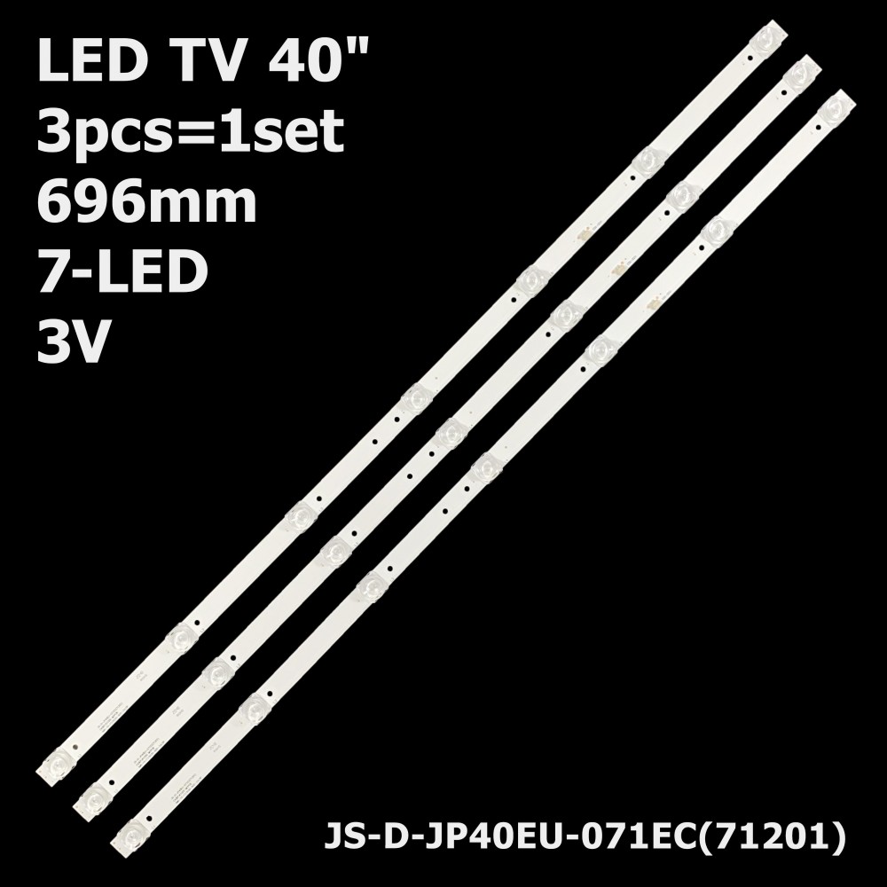 LED підсвітка TV 40 inch 696mm 7-led 3V JS-D-JP40EU-071EC(71201) E40EP-K1000-MCPCB E40EP/K1000 3шт. 1